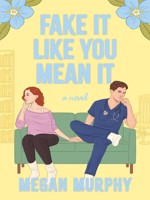 cover image of Fake It Like You Mean It